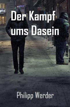 Der Kampf ums Dasein (eBook, ePUB) - Werder, Philipp