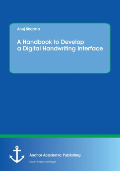 A Handbook to Develop a Digital Handwriting Interface - Sharma, Anuj