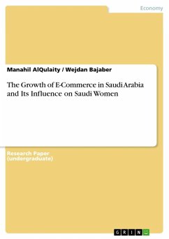 The Growth of E-Commerce in Saudi Arabia and Its Influence on Saudi Women (eBook, ePUB)