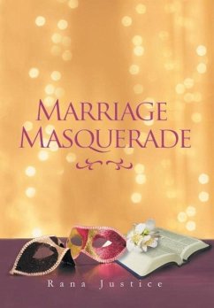 Marriage Masquerade - Justice, Rana