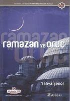 Ramazan ve Oruc - Senol, Yahya