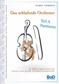 Das schlafende Orchester - Teil A Partituren