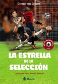 La estrella de la selección. Especial Eurocopa 2016