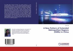 A New Pattern of Extended Metropolitan Regions (EMRs) in China - Dai, Lizhu