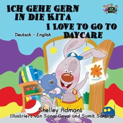 Cover Ich gehe gern in die Kita I Love to Go to Daycare
