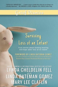Grief Diaries - Cheldelin Fell, Lynda; Bateman Gomez, Linda; Claflin, Mary Lee