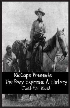 The Pony Express - Kidcaps