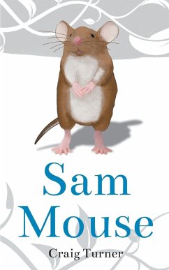 Sam Mouse - Turner, Craig Andrew