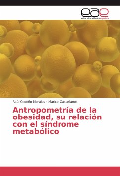Antropometría de la obesidad, su relación con el síndrome metabólico
