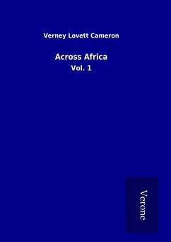 Across Africa - Cameron, Verney Lovett