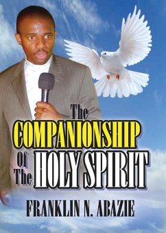 THE COMPANIONSHIP OF THE HOLY SPIRIT - Abazie, Franklin N