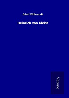 Heinrich von Kleist - Wilbrandt, Adolf