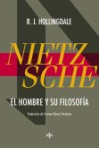 Nietzsche : el hombre y su filosofía