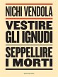 Vestire gli ignudi, seppellire i morti... - Bild 1