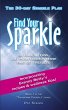 Find Your Sparkle. The 30-Day Sparkle... - Bild 1