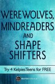 Werewolves, Mindreaders and Shapeshifters (eBook, ePUB) Werewolves, Mindreaders and Shapeshifters (eBook, ePUB)