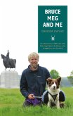 Bruce, Meg and Me (eBook, ePUB)