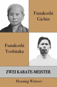 Funakoshi Gichin & Funakoshi Yoshitaka - Wittwer, Henning