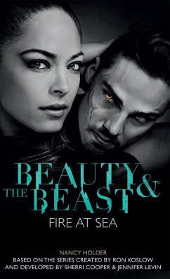 Beauty & the Beast - Fire at Sea (eBook, ePUB) - Holder, Nancy