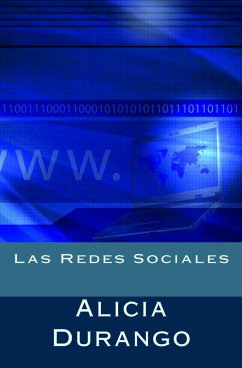 Las Redes Sociales (eBook, ePUB) - Durango, Alicia