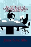 El Arte de la Guerra Aplicada al Marketing (eBook, ePUB)