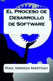 El Proceso de Desarrollo de Software (eBook, ePUB)