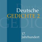 Deutsche Gedichte 2: 17. Jahrhundert (MP3-Download)