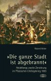 "Die ganze Stadt ist abgebrannt" (eBook, PDF)