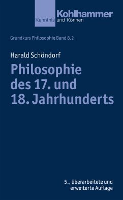 Philosophie des 17. und 18. Jahrhunderts (eBook, ePUB) - Schöndorf, Harald