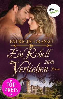 Ein Rebell zum Verlieben / Devereux MacArthur Bd.2 (eBook, ePUB) - Grasso, Patricia