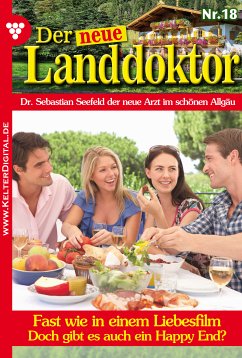 Der neue Landdoktor 18 – Arztroman (eBook, ePUB) - Hofreiter, Tessa