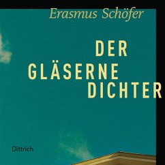 Der gläserne Dichter (MP3-Download) - Schöfer, Erasmus