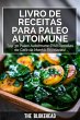 Livro de receitas Para Paleo Autoimune... - Bild 1