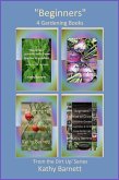 &quote;Beginners&quote; 4 Gardening Books (eBook, ePUB)