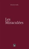 Les miraculées (eBook, ePUB)