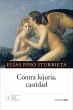 Contra lujuria, castidad (eBook, ePUB) - Bild 1