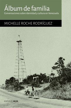 Álbum de familia (eBook, ePUB) - Roche Rodríguez, Michelle