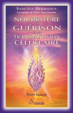 Cover Nourriture de guerison et de transmutation cellulaire (eBook, ePUB)