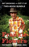Frankie Flowers Two-Book Bundle (eBook, ePUB) Frankie Flowers Two-Book Bundle (eBook, ePUB)