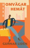 Omvägar hemåt (eBook, ePUB)