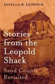 Stories from the Leopold Shack (eBook, ePUB)