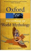 A Dictionary of World Mythology (eBook, ePUB)