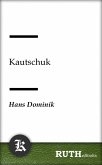Kautschuk (eBook, ePUB)