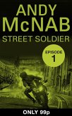Street Soldier: Episode 1 (eBook, ePUB)