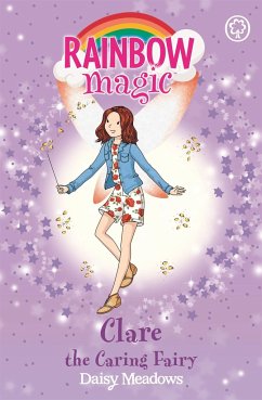 Rainbow Magic: Clare the Caring Fairy - Meadows, Daisy