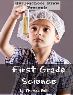 First Grade Science - Bell, Thomas