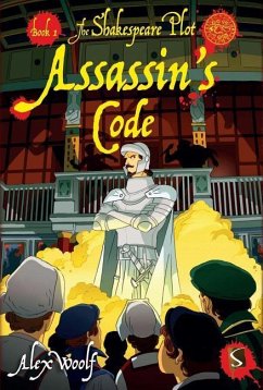 Assassin's Code: Book 1 - Woolf, Alex