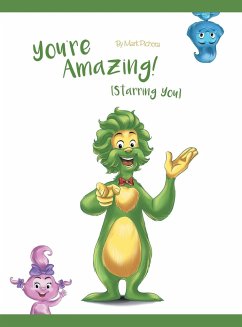 You're Amazing! (Starring You) - Pichora, Mark