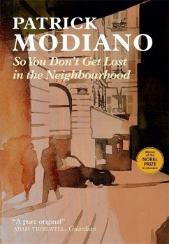 So You Don't Get Lost in the Neighbourhood - Modiano, Patrick