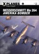 Messerschmitt Me 264 Amerika Bomber - Bild 1
